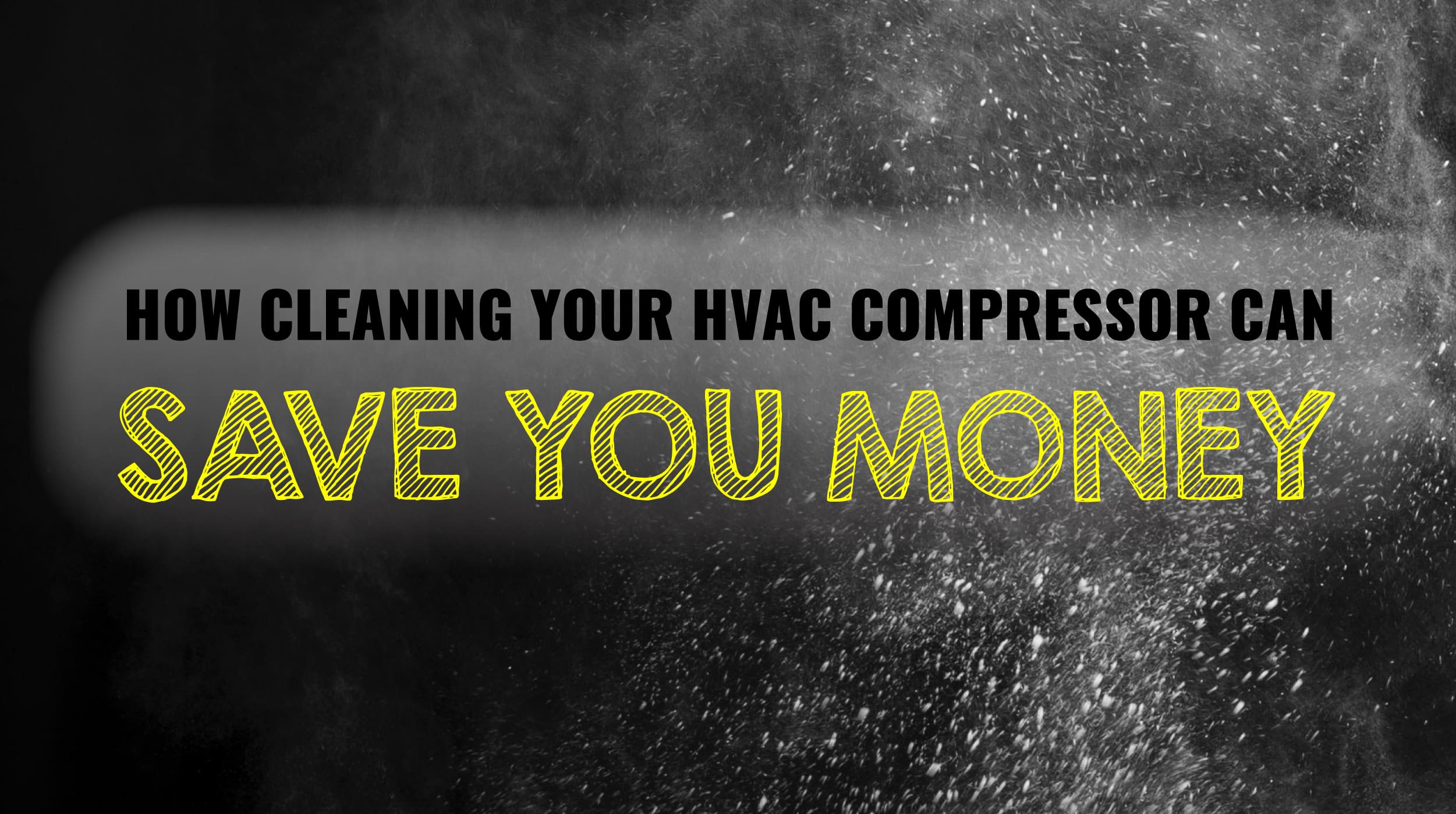 Cleaning Your HVAC Compressor Can Save You Money