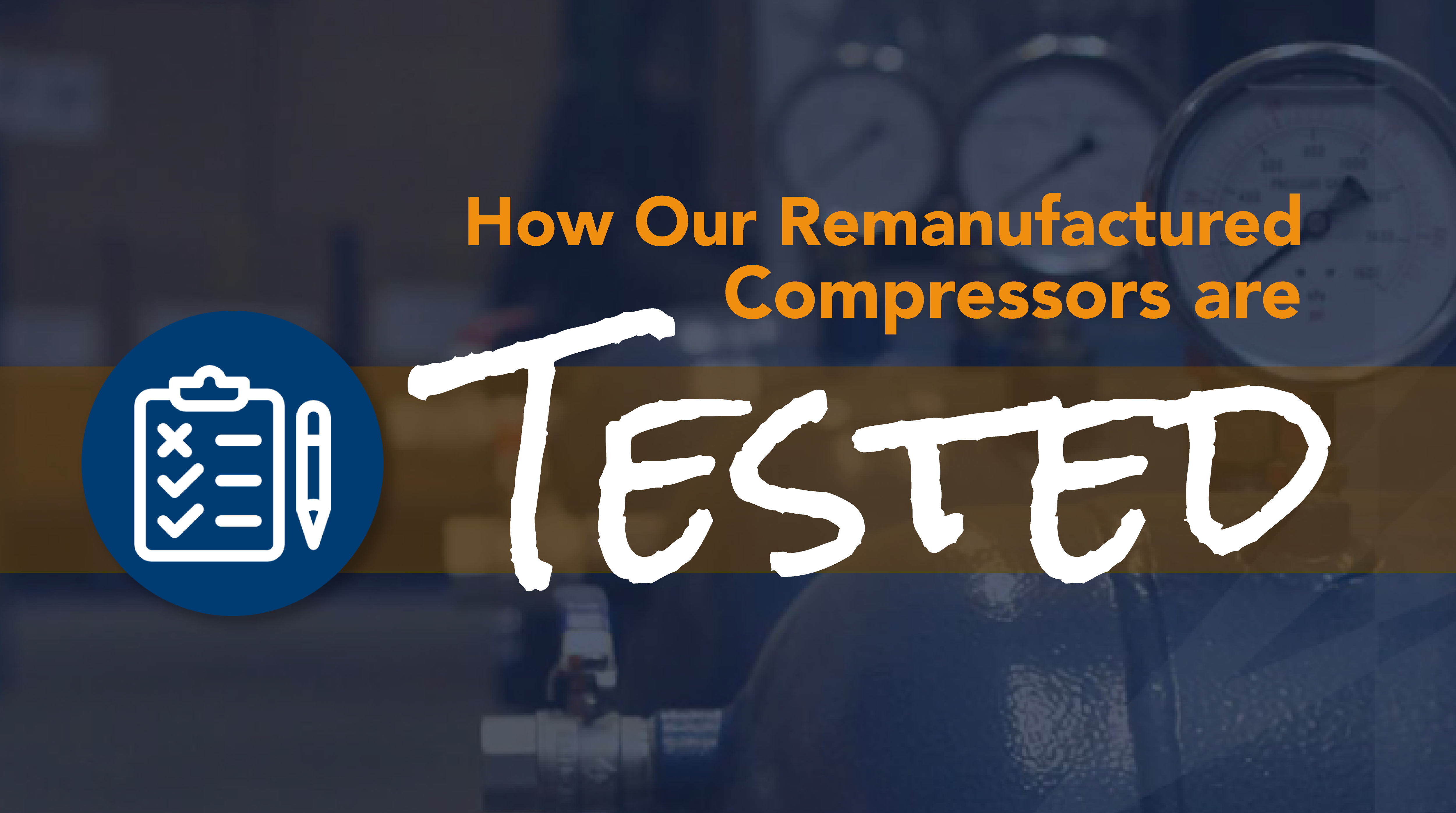 How Our Compressors are Tested